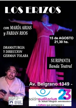 LOS ERIZOS - Sábado 15 de Agosto - 21,30 hs.