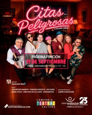 CITAS PELIGROSAS - 19 de Septiembre 21,30 hs. - 20 de Septiembre 20.00 hs.