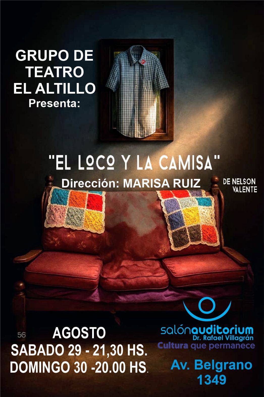 EL LOCO Y LA CAMISA - 29 Y 30 de Agosto -